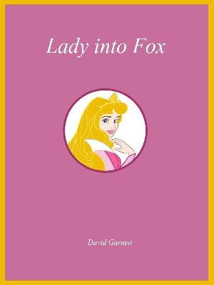 Lady into Fox