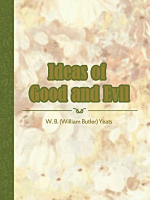 Ideas of Good and Evil