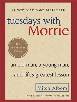 Tuesdays with Morrie