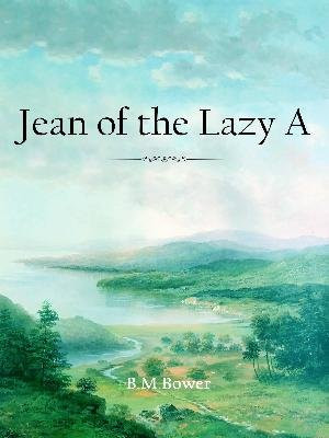 Jean of the Lazy A