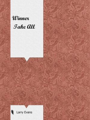 Winner Take All