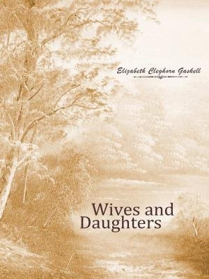 Wives and Daughters