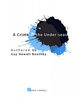 A Crime of the Under-seas