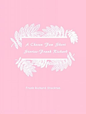 A Chosen Few Short Stories