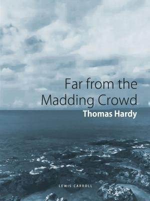 Far from the Madding Crowd