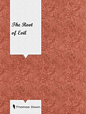 The Root of Evil