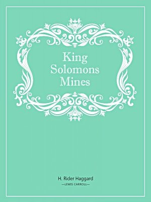 King Solomons Mines