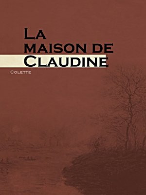 La maison de Claudine