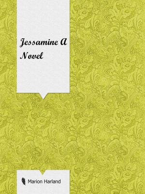 Jessamine A Novel