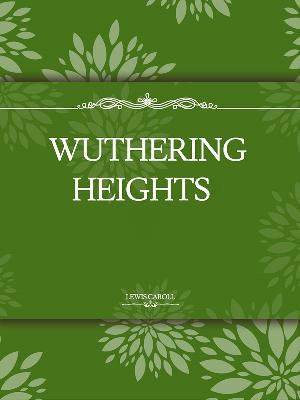 WUTHERING HEIGHTS呼啸山庄