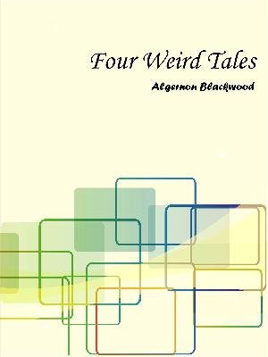 Four Weird Tales